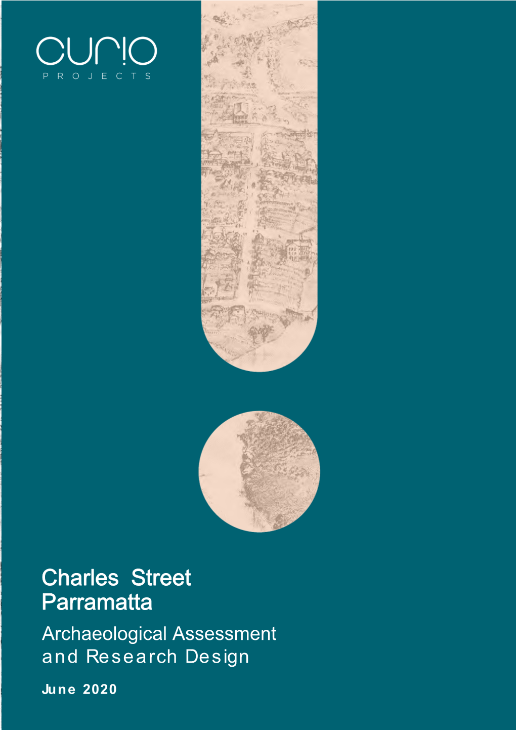 Charles Street Parramatta Archaeological Assessment and Research Design
