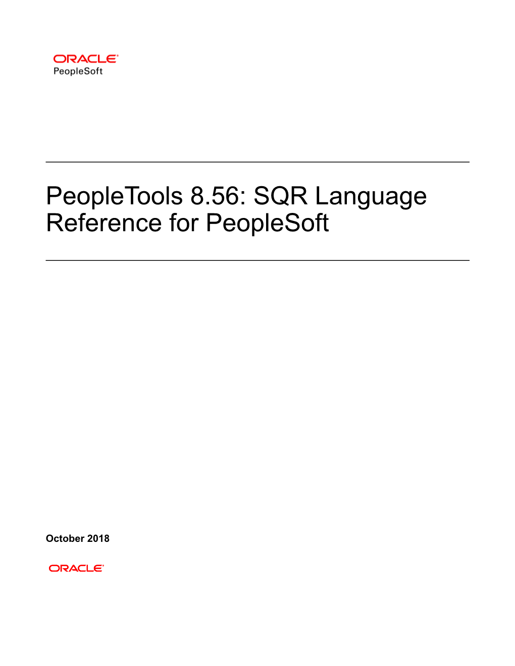 Peopletools 8.56: SQR Language Reference for Peoplesoft