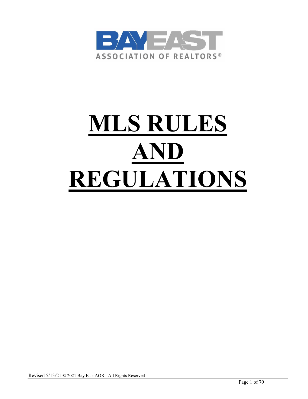 Mls Rules and Regulations