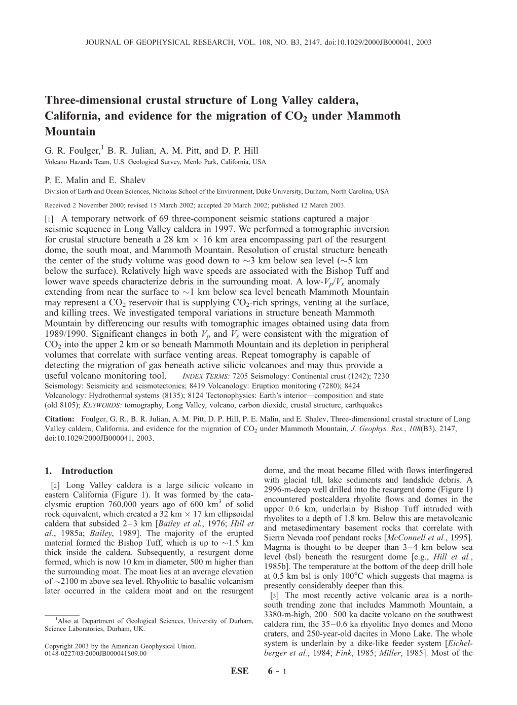 Three-Dimensional Crustal Structure of Long Valley Caldera, California, and Evidence for the Migration of CO2 Under Mammoth Mountain, J