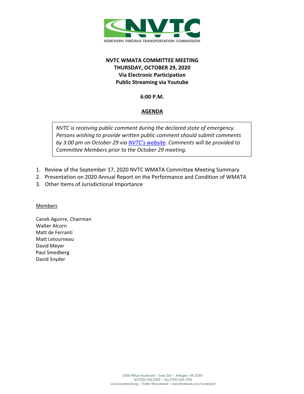 NVTC WMATA COMMITTEE MEETING THURSDAY, OCTOBER 29, 2020 Via Electronic Participation Public Streaming Via Youtube