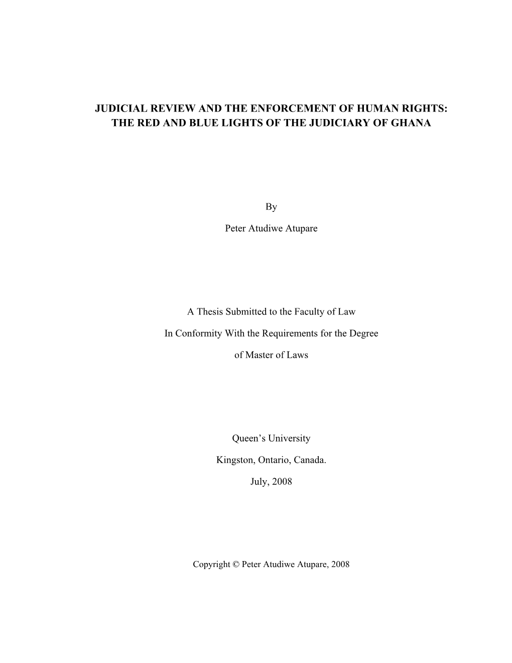 Judicial Review and the Enforcement of Human Rights: the Red and Blue Lights of the Judiciary of Ghana