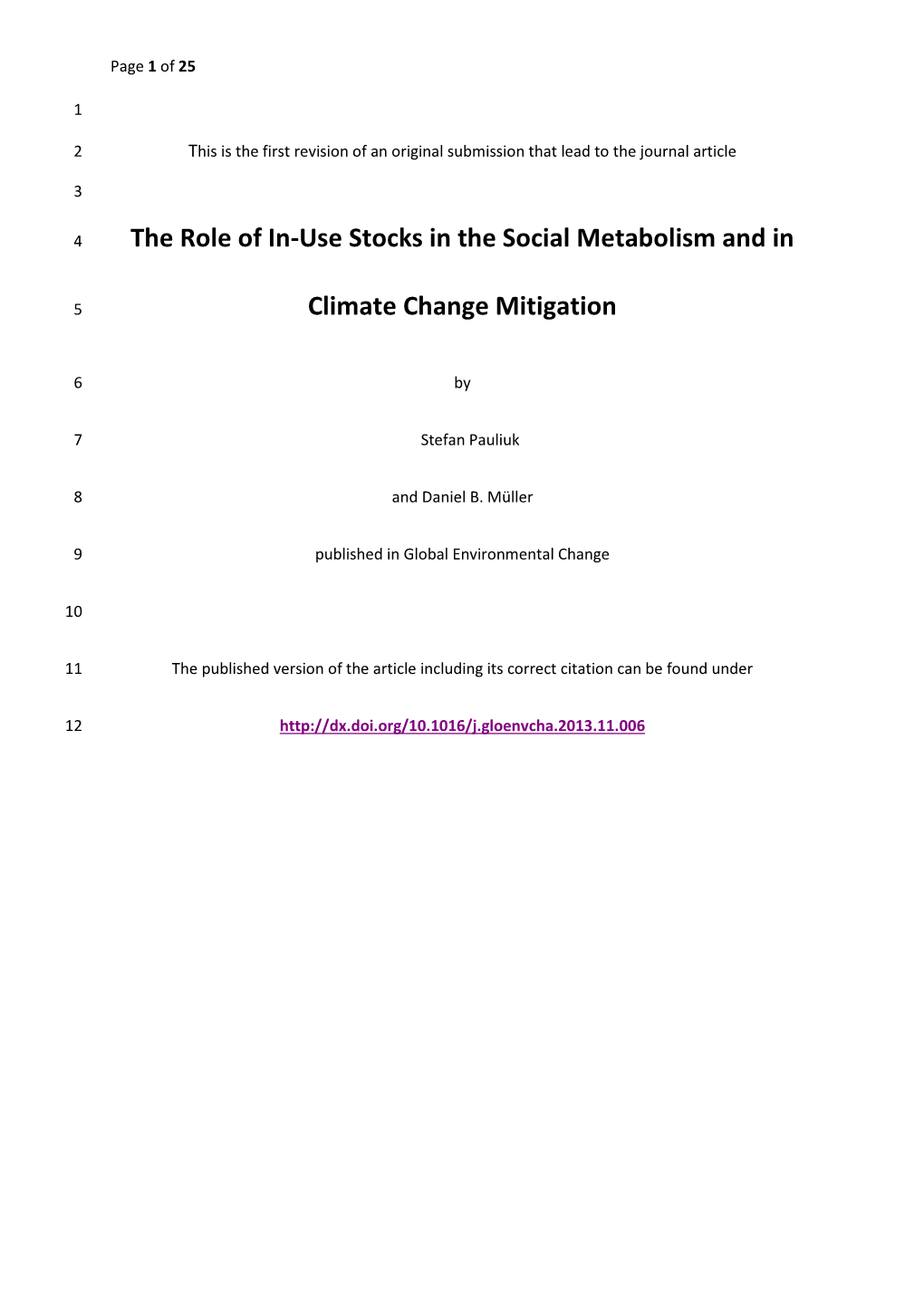 The Role of In-Use Stocks in the Social Metabolism and in Climate Change Mitigation 18 19 20 21 Word Count: 8167 (Without References)