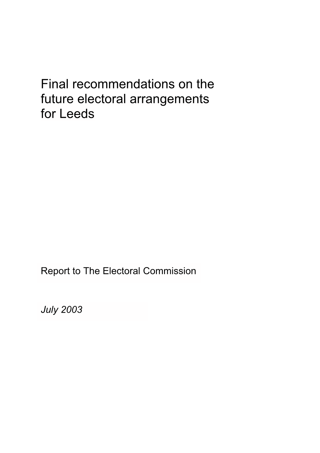 Final Recommendations on the Future Electoral Arrangements for Leeds