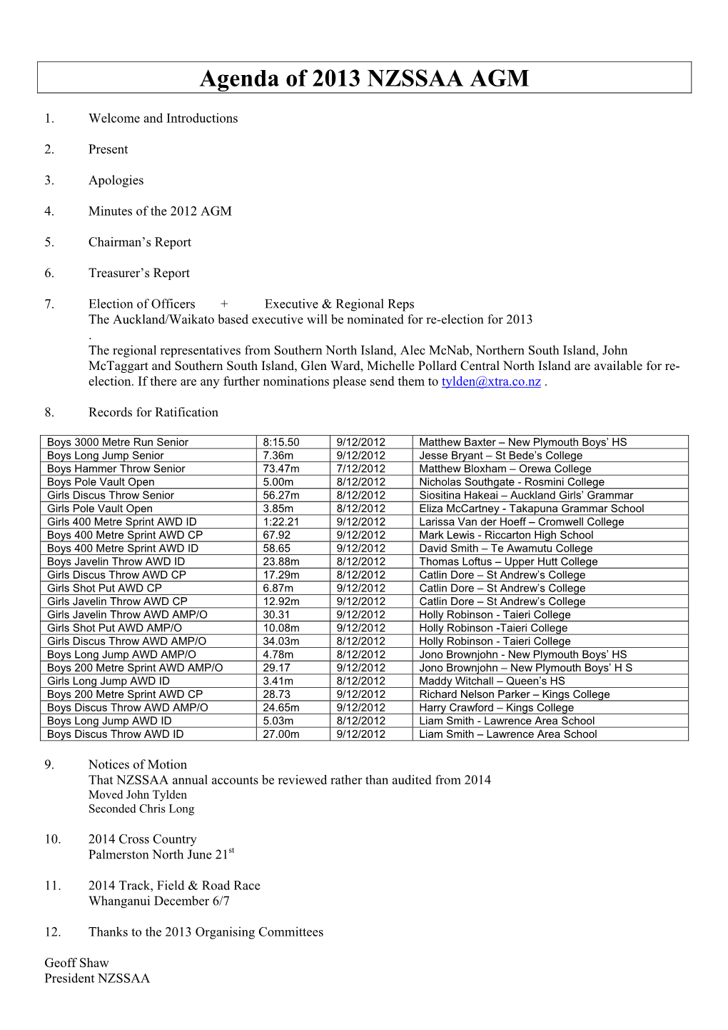 Agenda of 2013 NZSSAA AGM