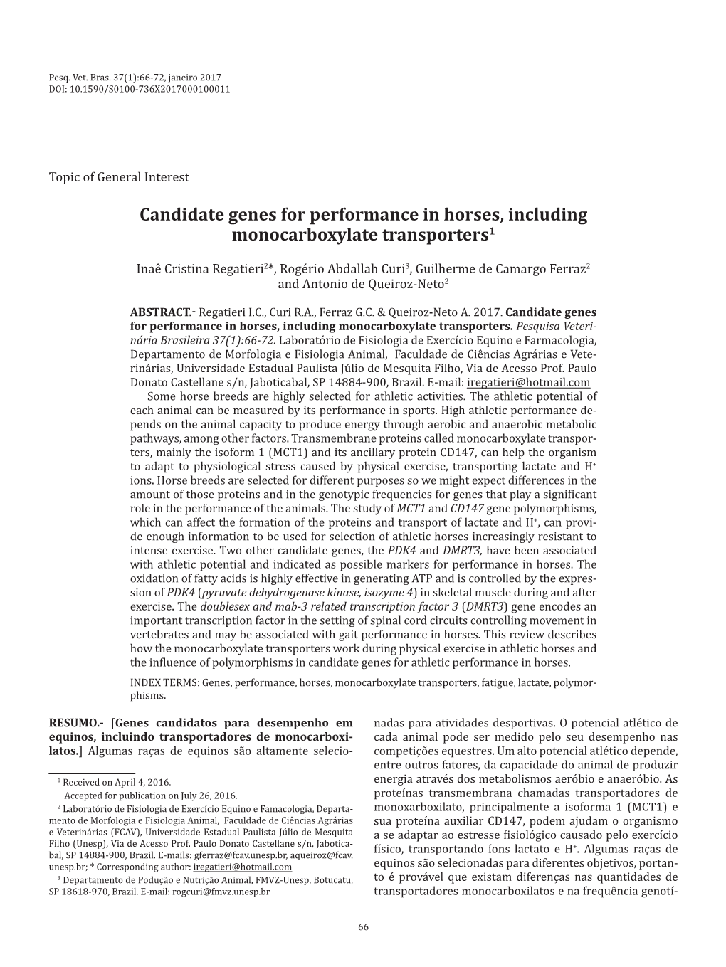 Candidate Genes for Performance in Horses, Including Monocarboxylate Transporters1