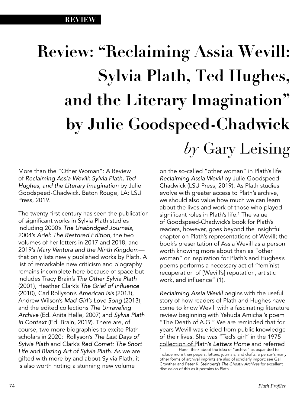 Reclaiming Assia Wevill: Sylvia Plath, Ted Hughes, and the Literary Imagination” by Julie Goodspeed-Chadwick by Gary Leising