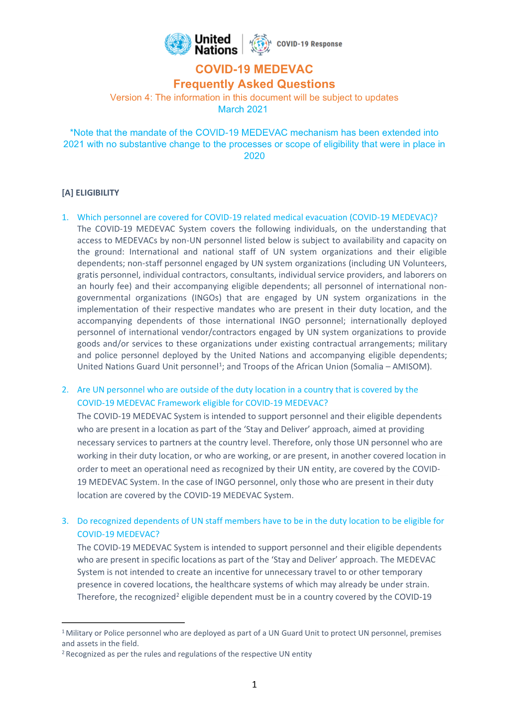 COVID-19 MEDEVAC Frequently Asked Questions Version 4: the Information in This Document Will Be Subject to Updates March 2021