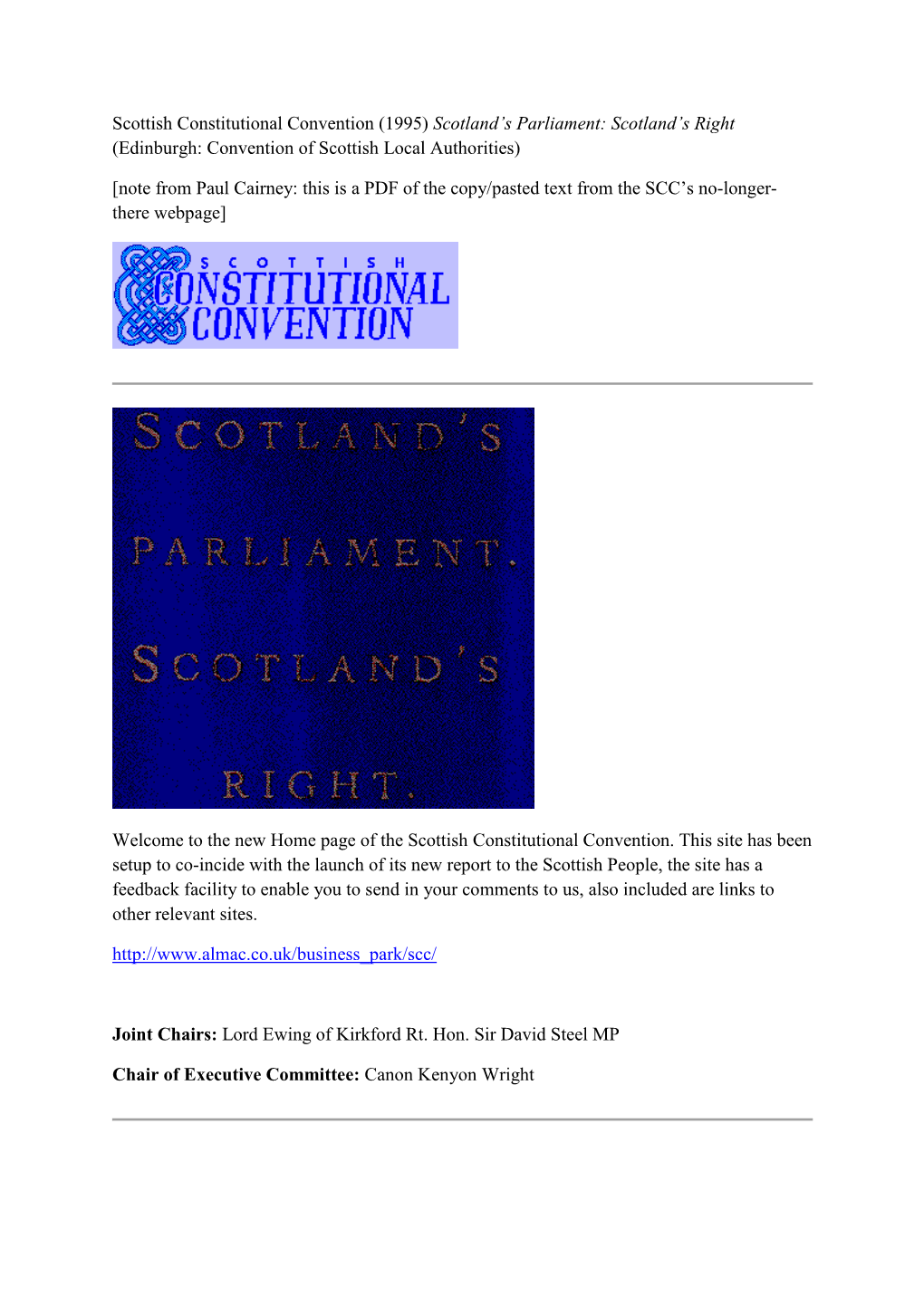 Scottish Constitutional Convention (1995) Scotland’S Parliament: Scotland’S Right (Edinburgh: Convention of Scottish Local Authorities)