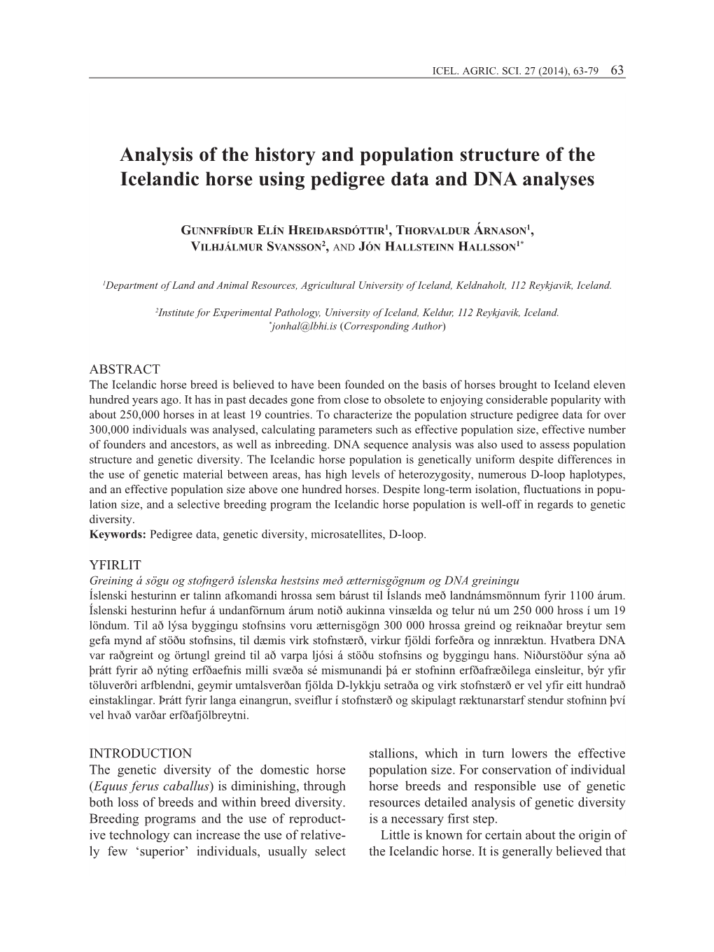 Analysis of the History and Population Structure of the Icelandic Horse Using Pedigree Data and DNA Analyses