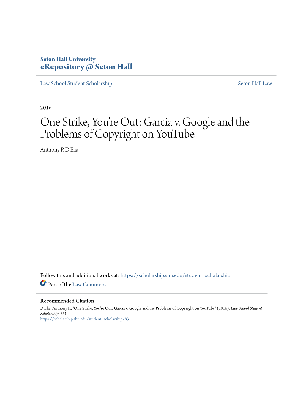 Garcia V. Google and the Problems of Copyright on Youtube Anthony P