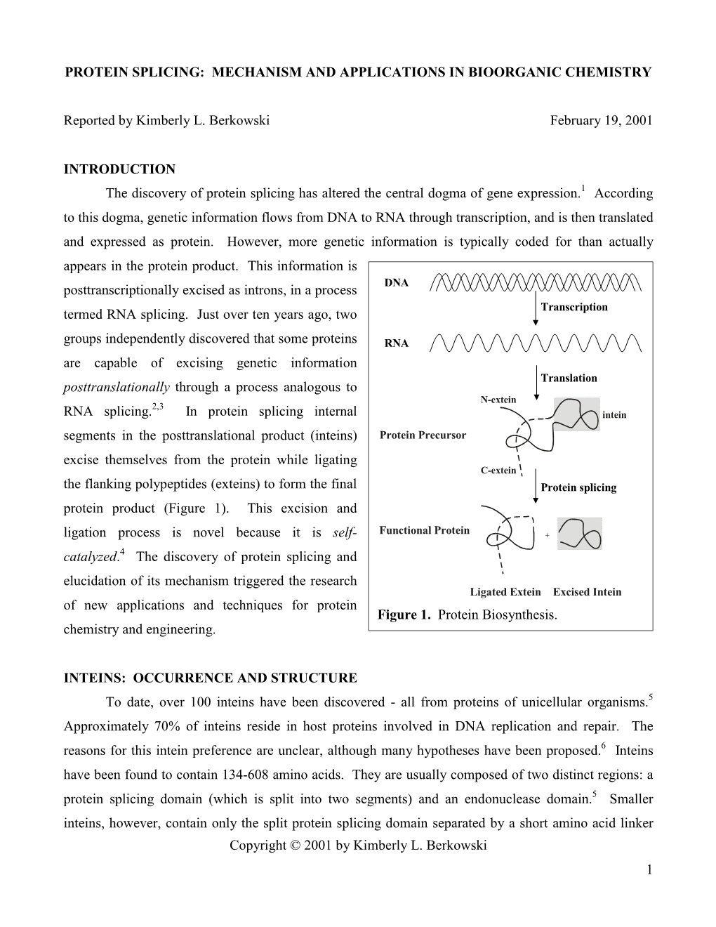 Protein Splicing: Mechanism and Applications in Bioorganic Chemistry