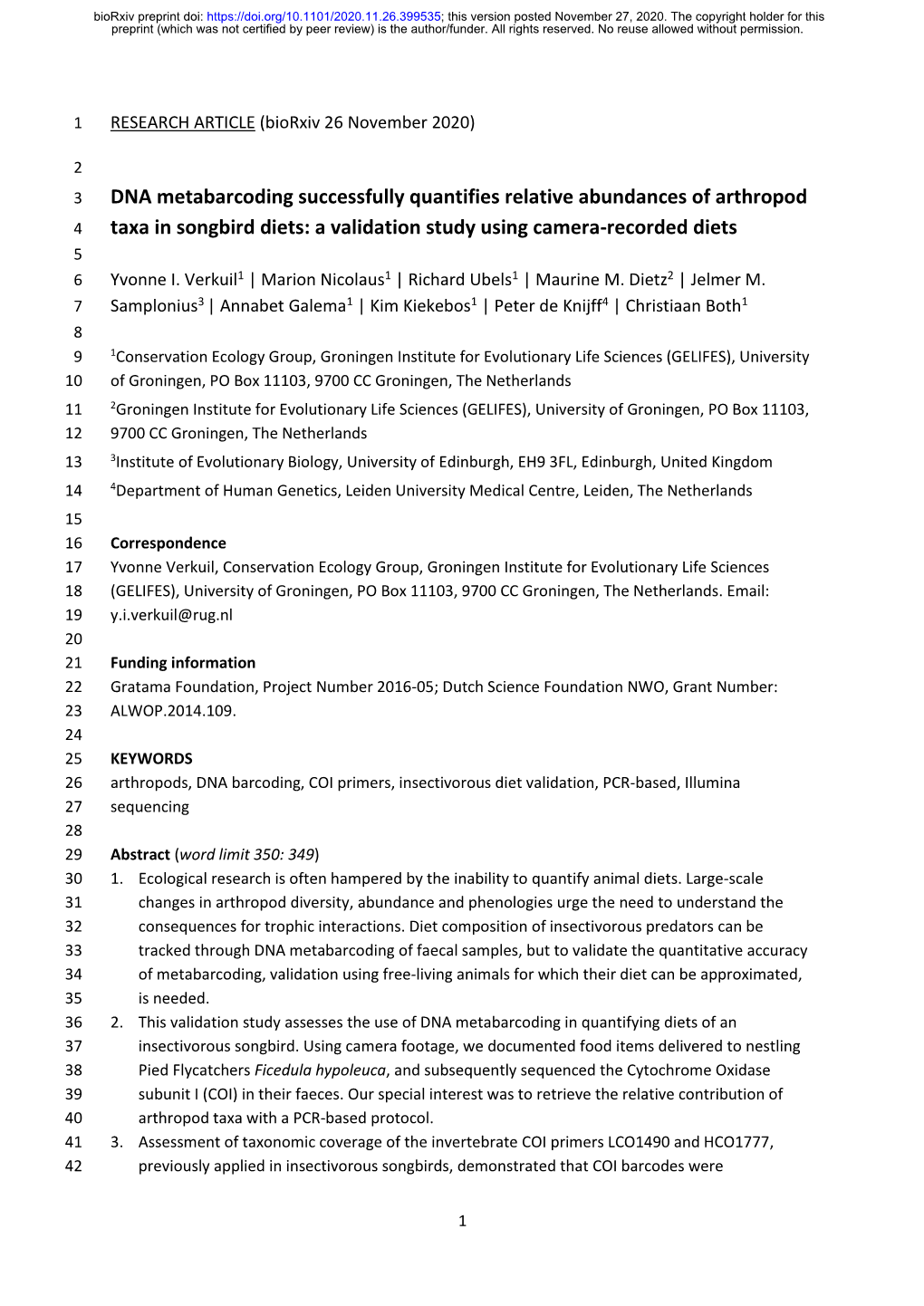 DNA Metabarcoding Successfully Quantifies Relative Abundances of Arthropod 4 Taxa in Songbird Diets: a Validation Study Using Camera-Recorded Diets 5 6 Yvonne I