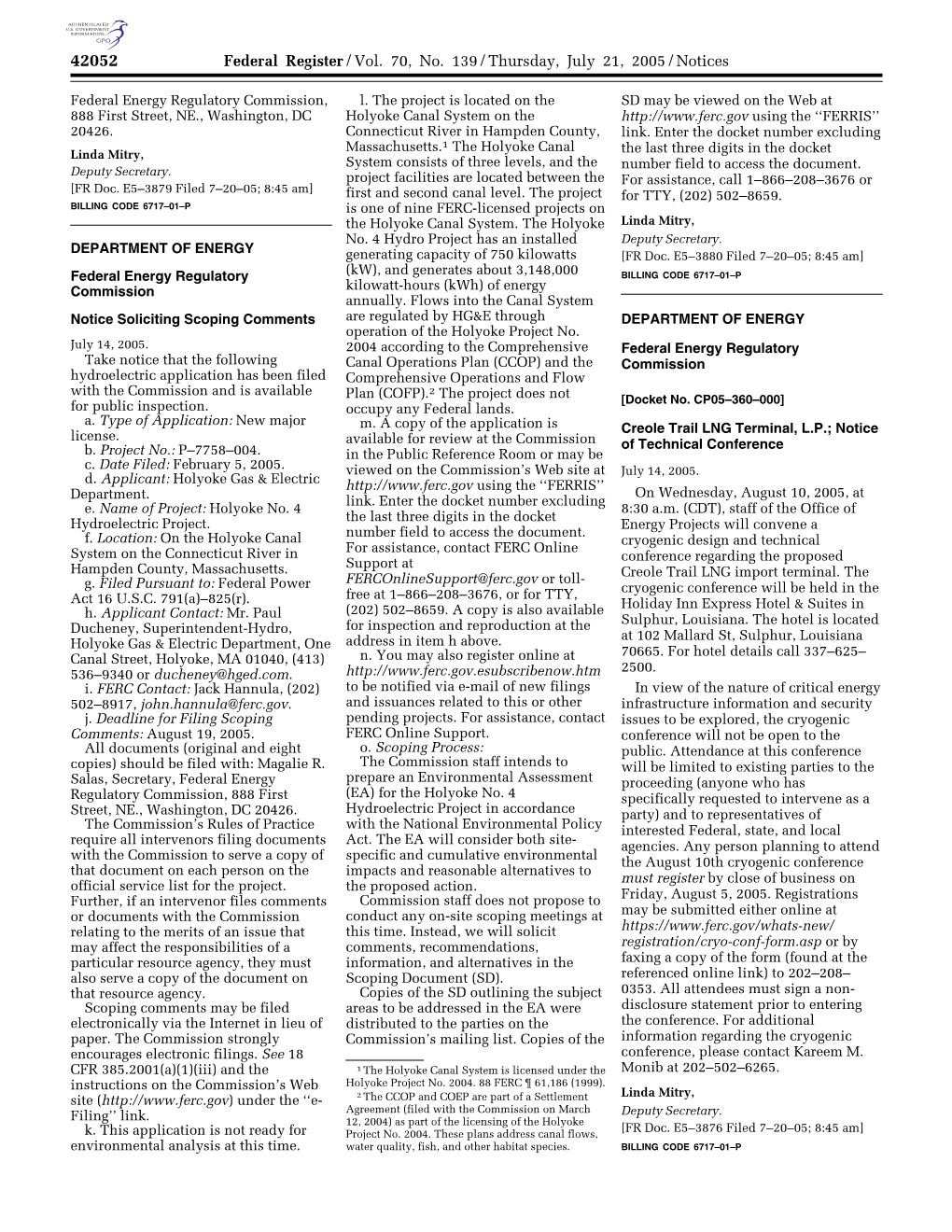 Federal Register/Vol. 70, No. 139/Thursday, July 21, 2005/Notices