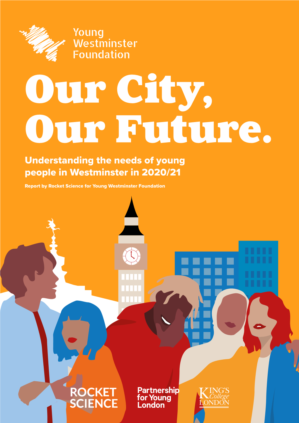 Understanding the Needs of Young People in Westminster in 2020/21