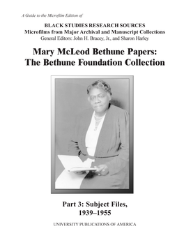 Mary Mcleod Bethune Papers: the Bethune Foundation Collection