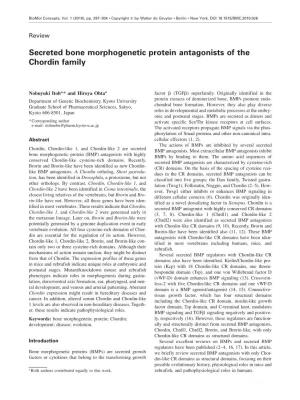 Secreted Bone Morphogenetic Protein Antagonists of the Chordin Family
