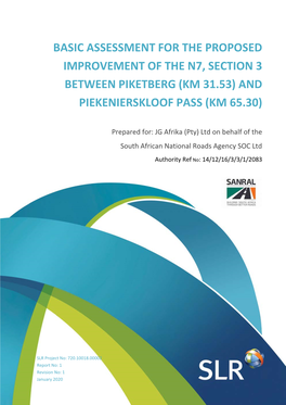 Basic Assessment for the Proposed Improvement of the N7, Section 3 Between Piketberg (Km 31.53) and Piekenierskloof Pass (Km 65.30)