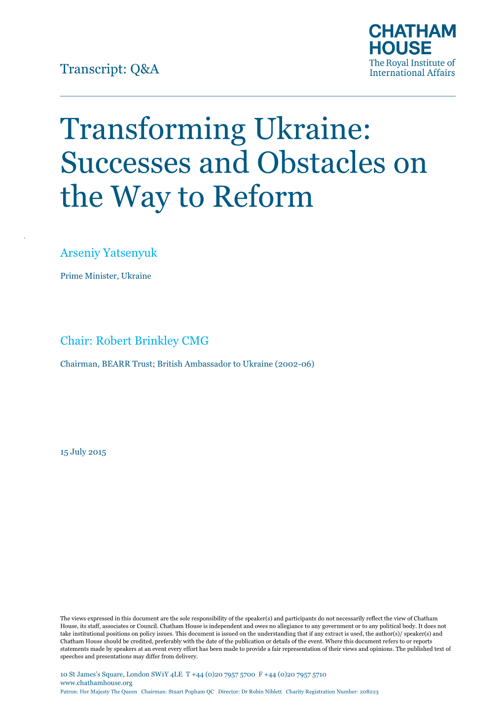 Transforming Ukraine: Successes and Obstacles on the Way to Reform