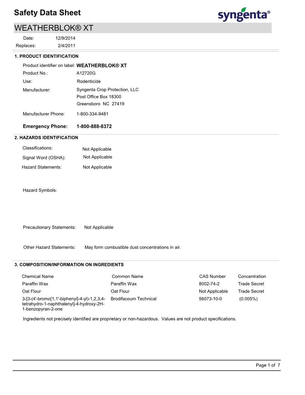 Safety Data Sheet WEATHERBLOK® XT Date: 12/9/2014 Replaces: 2/4/2011