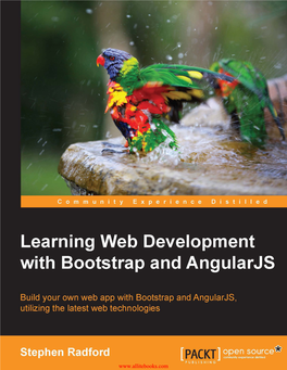 Learning Web Development with Bootstrap and Angularjs
