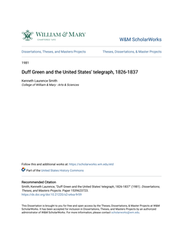 Duff Green and the United States' Telegraph, 1826-1837