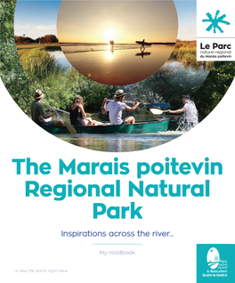 The Marais Poitevin Regional Natural Park Inspirations Across the River