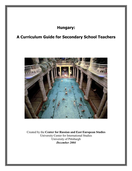Hungary: a Curriculum Guide for Secondary School Teachers