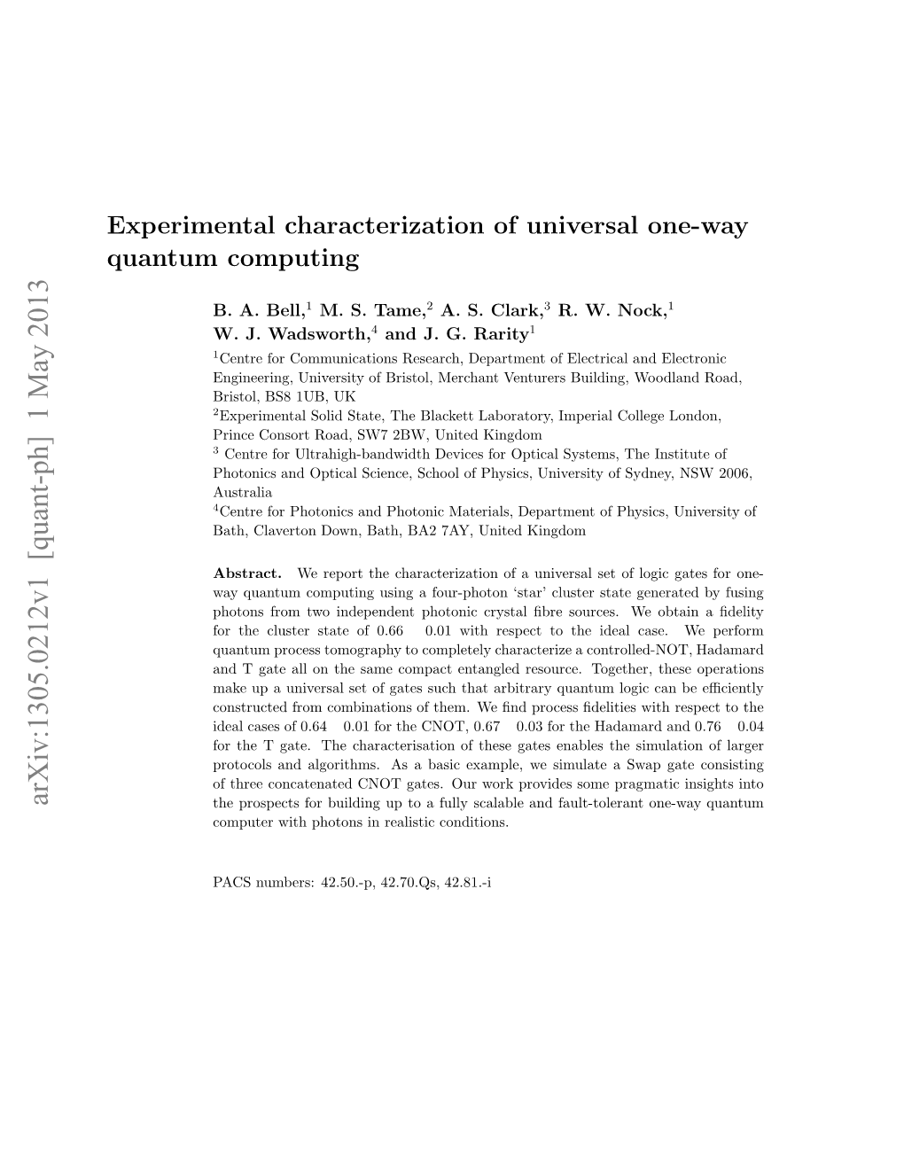 Experimental Characterization of Universal One-Way Quantum