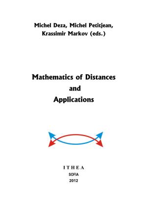 Mathematics of Distances and Applications