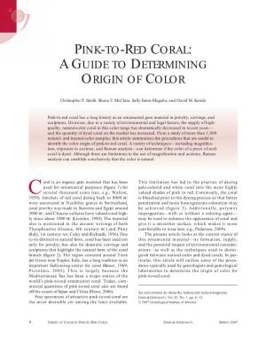 Pink-To-Red Coral: a Guide to Determining Origin of Color
