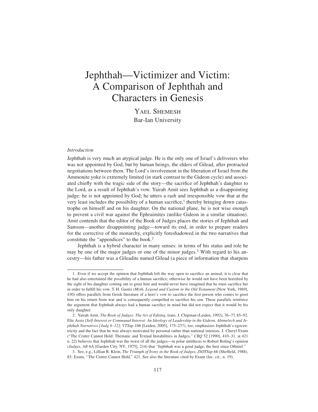 A Comparison of Jephthah and Characters in Genesis Yael Shemesh Bar-Ian University