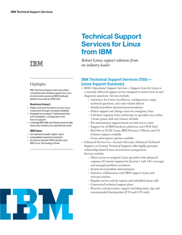 Technical Support Services for Linux from IBM Robust Linux Support Solutions from an Industry Leader