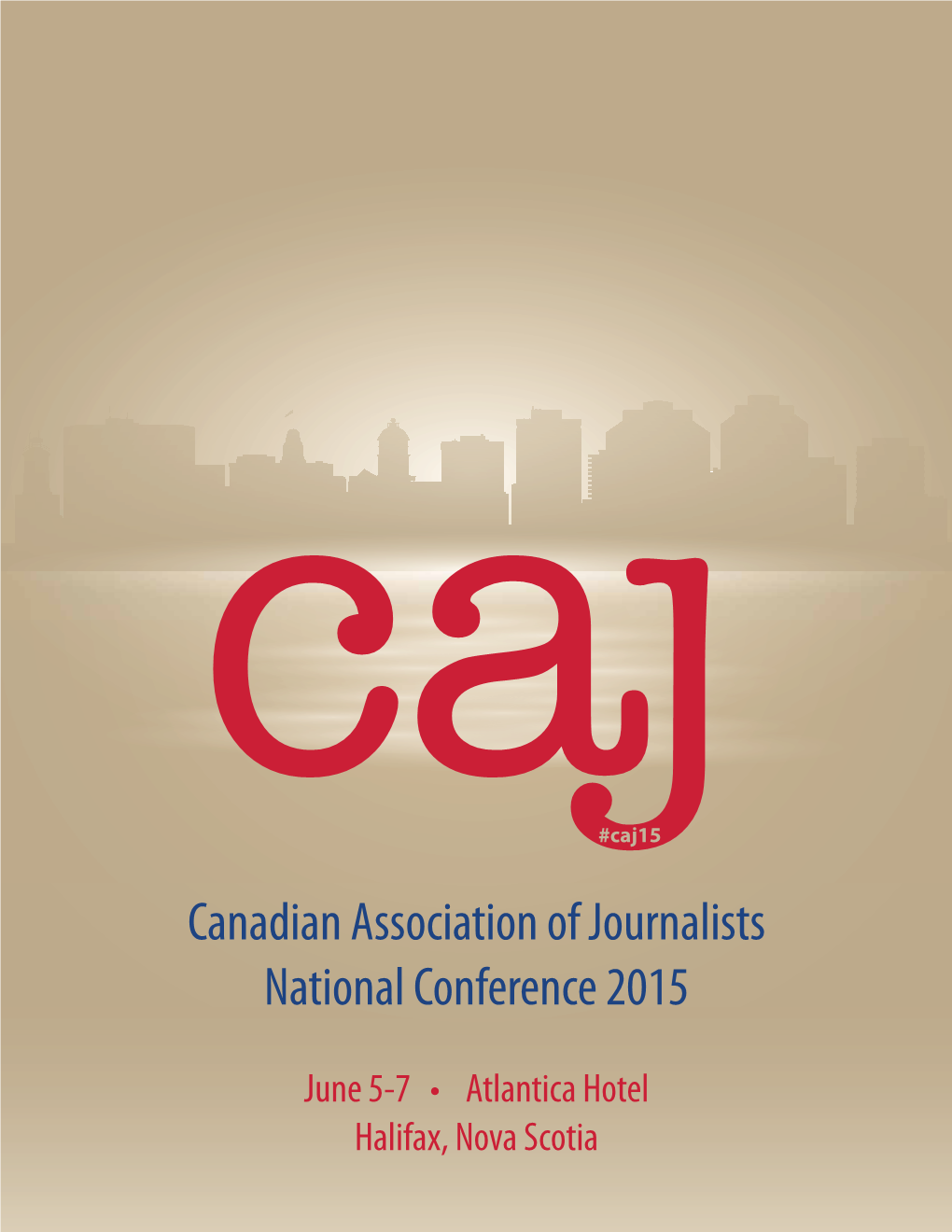 Canadian Association of Journalists National Conference 2015