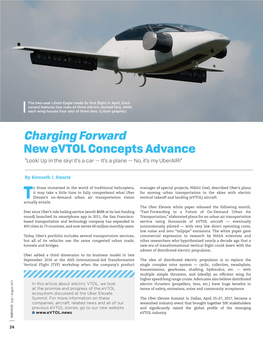 Charging Forward New Evtol Concepts Advance “Look! up in the Sky! It’S a Car — It’S a Plane — No, It’S My Uberair!”