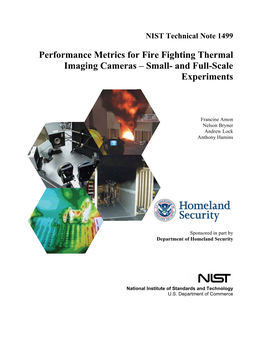 Performance Metrics for Fire Fighting Thermal Imaging Cameras – Small- and Full-Scale Experiments