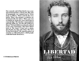 LIBERTAD Selected Writings of Individualist Anarchy UNTORELLI PRESS “Freedom” and “We Go On” Taken from the Killing King Abacus Site