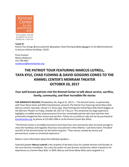 The Patriot Tour Featuring Marcus Lutrell, Taya Kyle, Chad Fleming & David Goggins Comes to the Kimmel Center’S Merriam Theater October 20, 2017