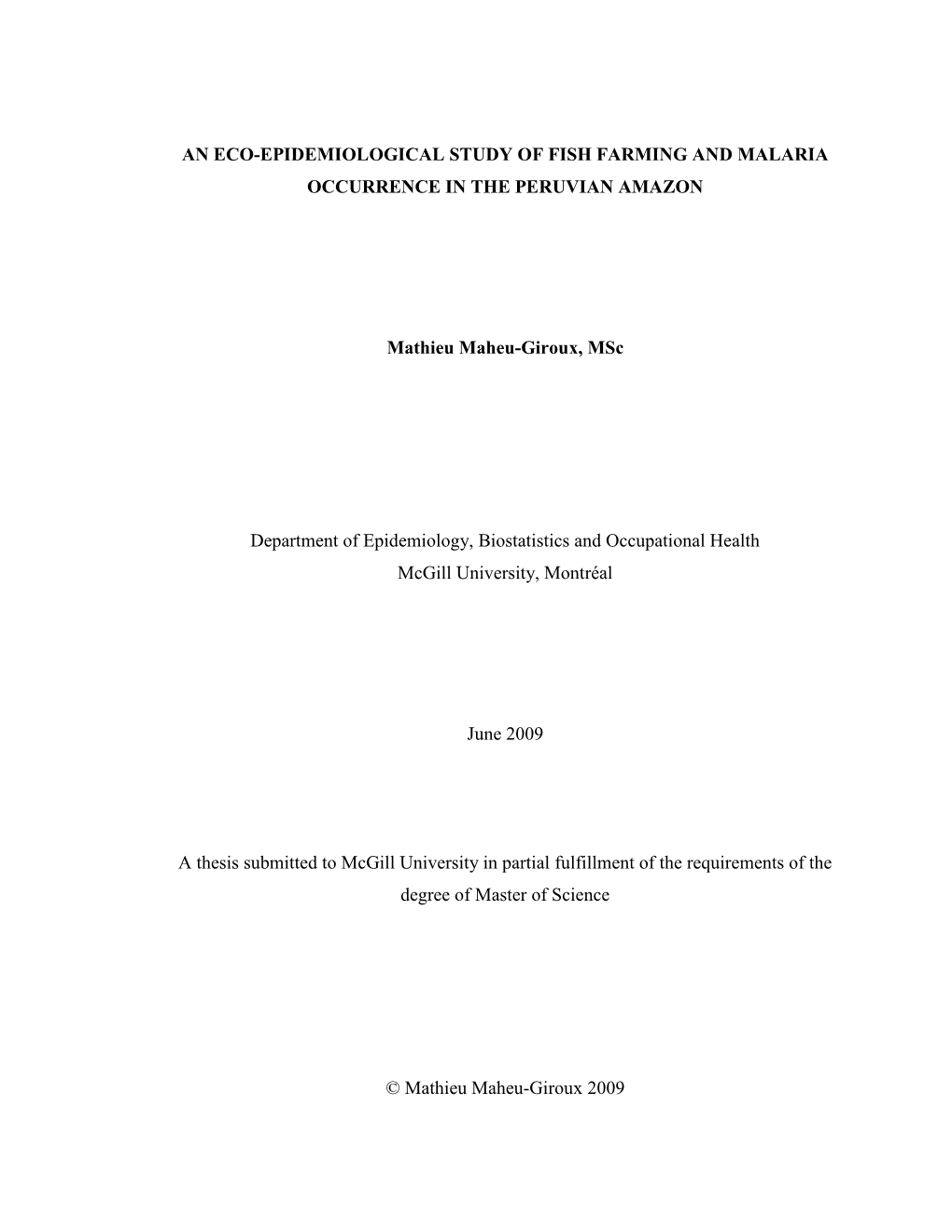 An Eco-Epidemiological Study of Fish Farming and Malaria Occurrence in the Peruvian Amazon