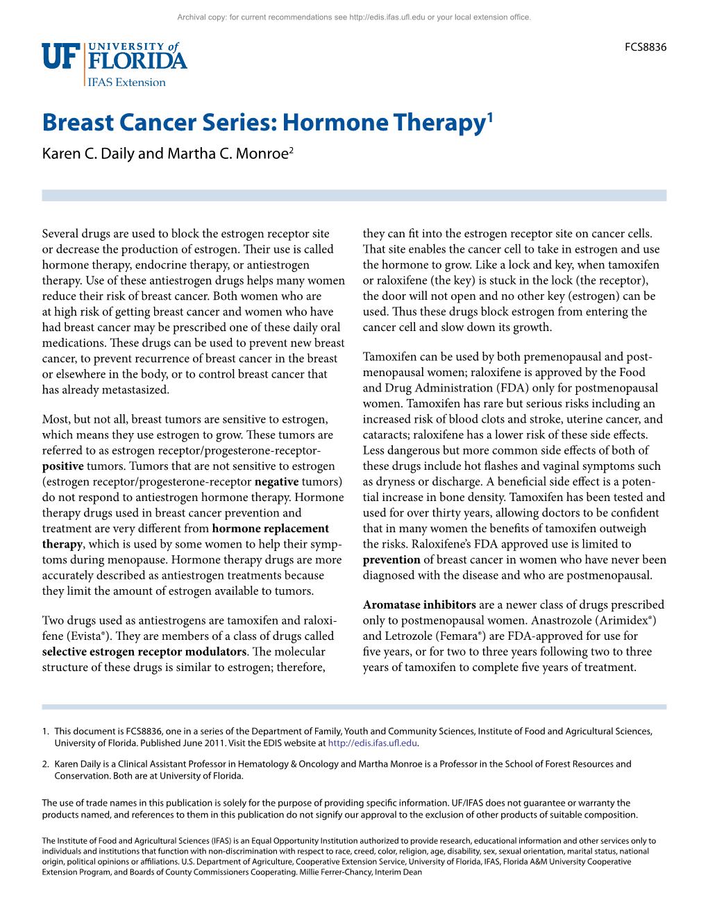 Breast Cancer Series: Hormone Therapy1 Karen C