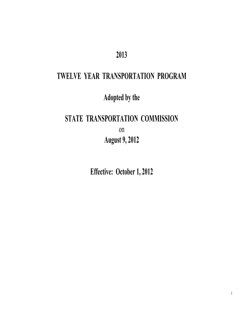 2013 TWELVE YEAR TRANSPORTATION PROGRAM Adopted By