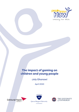 The Impact of Gaming on Children and Young People