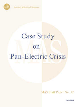 Case Study on Pan-Electric Crisis