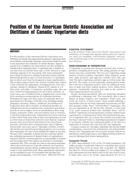 Position of the American Dietetic Association and Dietitians of Canada: Vegetarian Diets