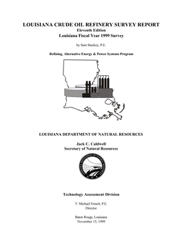 Louisiana Crude Oil Refinery Survey Report: Eleventh Edition