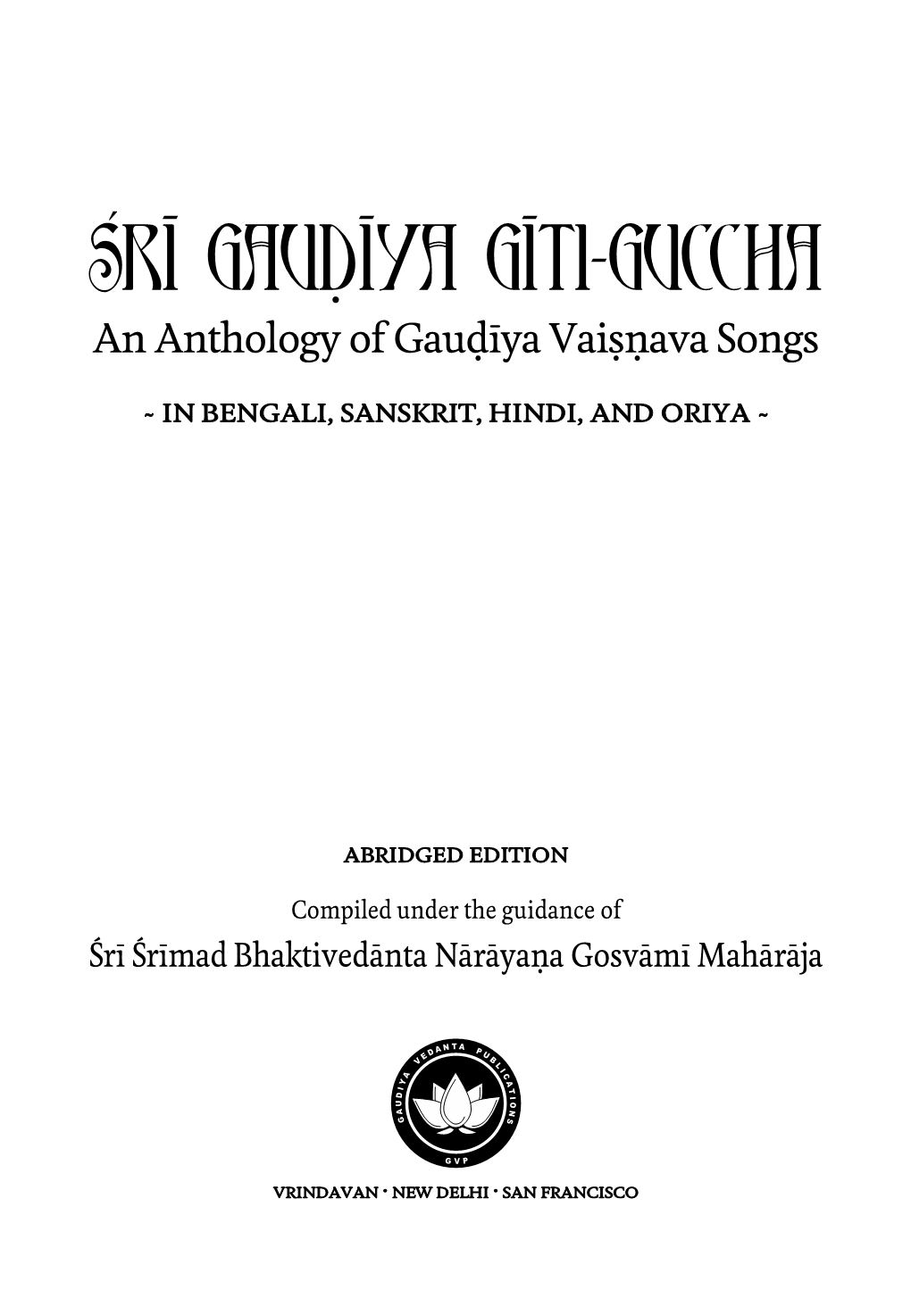 Sri- Gaud I-Ya Gi-Ti-Guccha