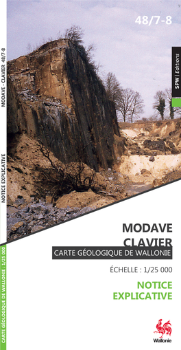 MODAVE CLAVIER 48/7-8 NOTICE Plus D'infos Concernant La Carte Géologique De Wallonie : Cartegeologique@Spw.Wallonie.Be