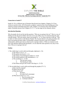 Connection to Isaiah 37 Isaiah 36–39 Is a Different Type of Literature Than