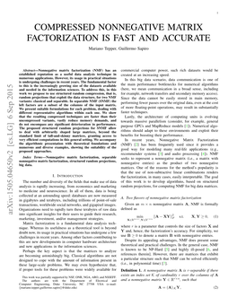 COMPRESSED NONNEGATIVE MATRIX FACTORIZATION IS FAST and ACCURATE Mariano Tepper, Guillermo Sapiro