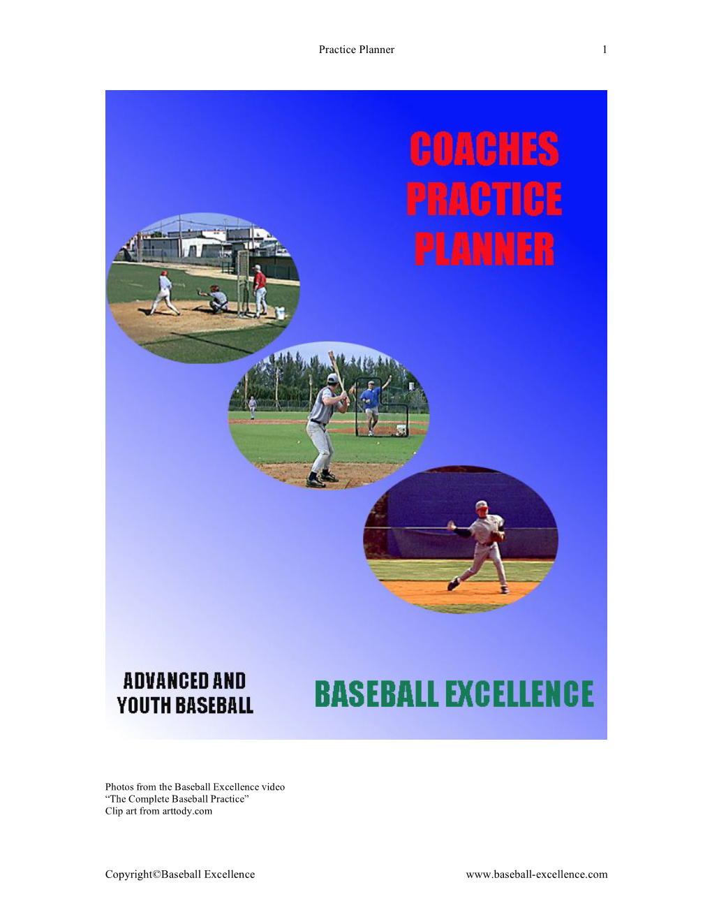 Practice Planner 1 Copyright©Baseball Excellence Www